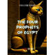 The Four Prophets of Egypt