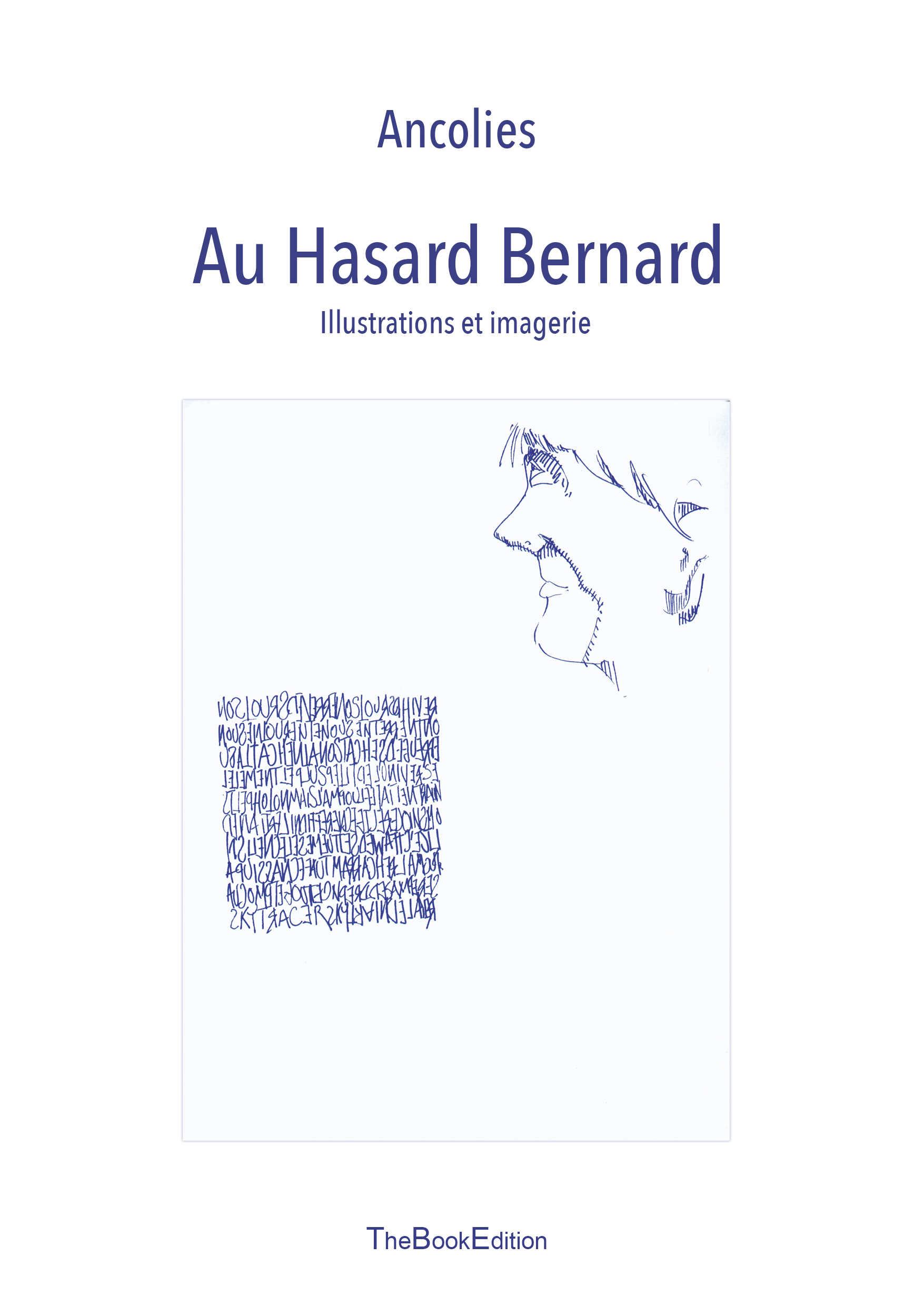 AU HASARD (Illustrations et Imagerie)