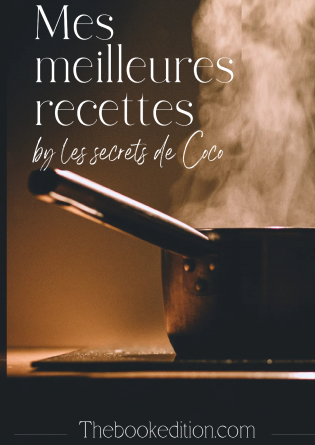 Mes meilleures recettes