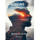 VISIONS quand la terre nous parlera