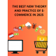 NEW THEORY AND PRACTICE OF E-COMMERCE