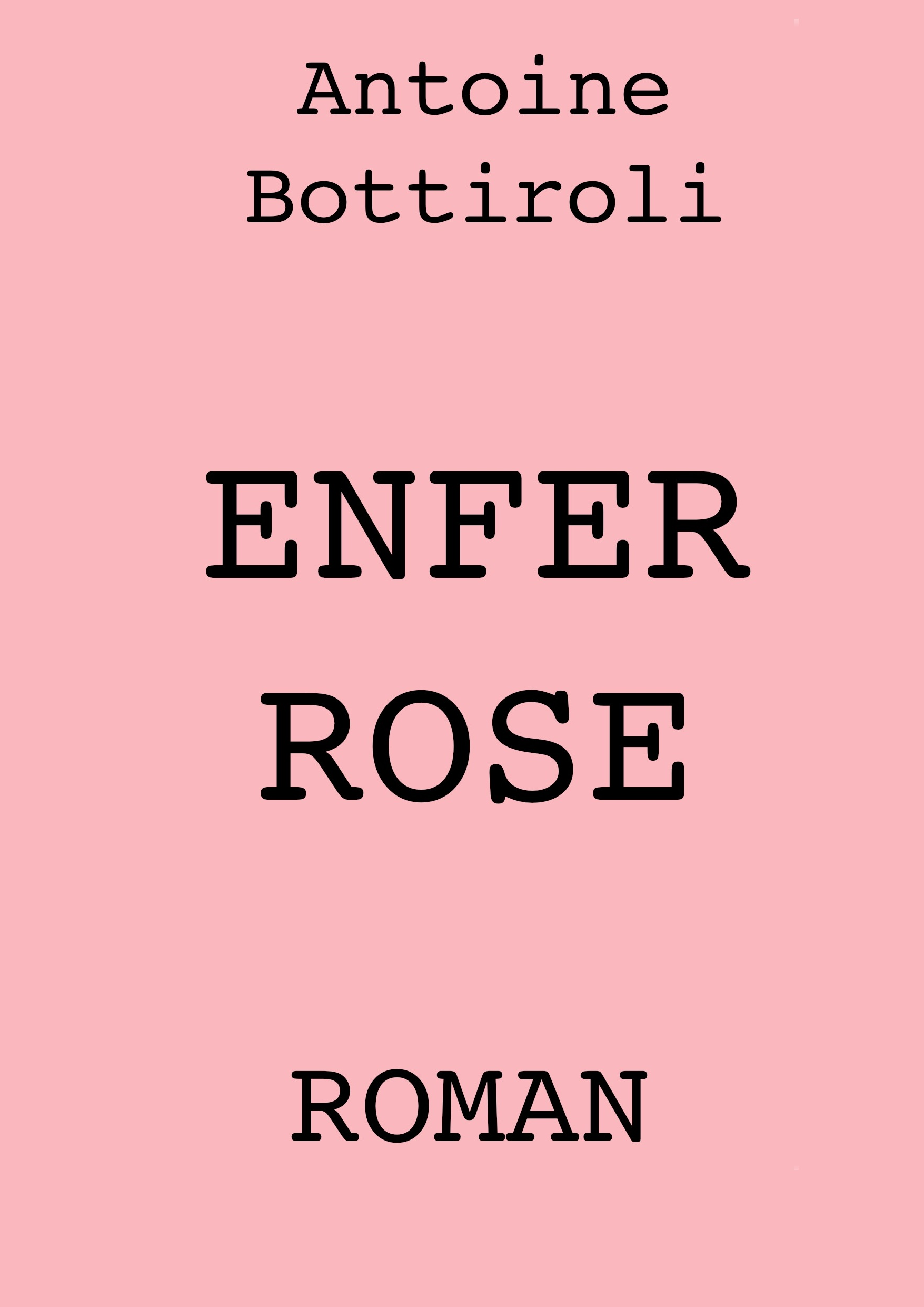 Enfer Rose