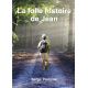 La folle histoire de Jean