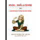 Moi, Mélusine ou Comment devenir fée