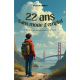 22 ans sans mode d'emploi