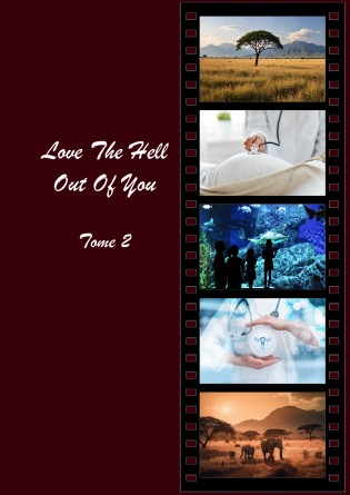 Love the Hell Out of You - Tome 2 (VF)