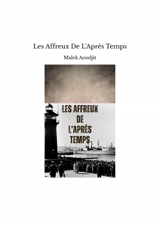 Les Affreux De L'Après Temps