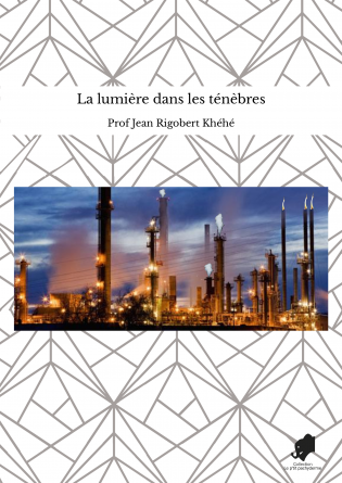 La lumière dans les ténèbres