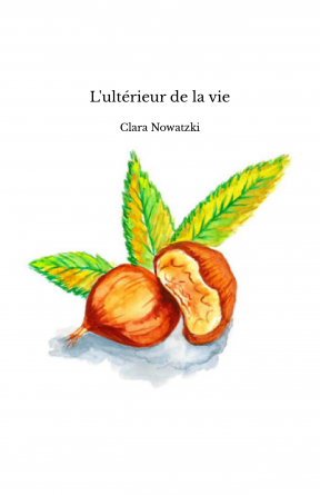 L'ultérieur de la vie