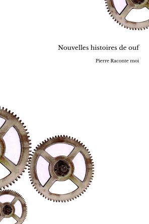 Nouvelles histoires de ouf