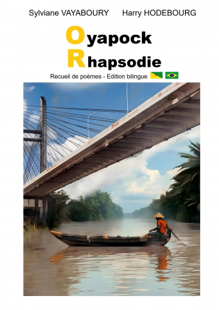 OYAPOCK RHAPSODIE