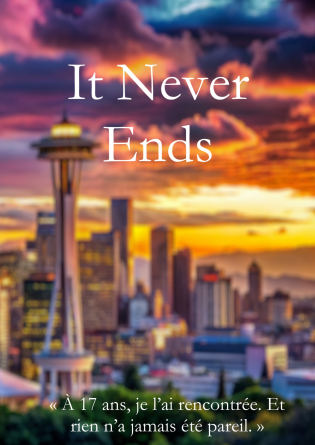 It Never Ends (VF)