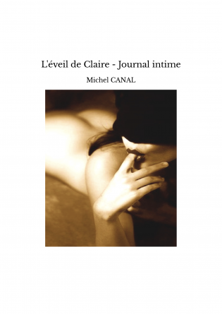 L'éveil de Claire - Journal intime