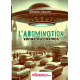 L'Abomination venue du cosmos