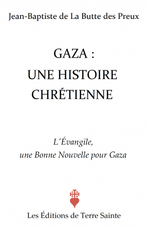 Une Histoire chrétienne de Gaza 