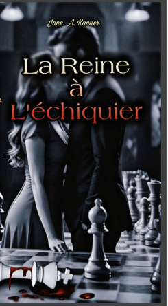 La reine sur l’échiquier