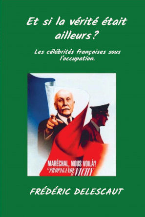 Et si la vérité était ailleurs?