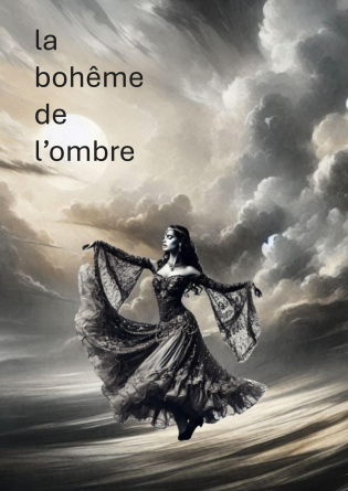 La Bohème de l'Ombre