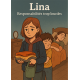 Lina - Responsabilités trop lourdes