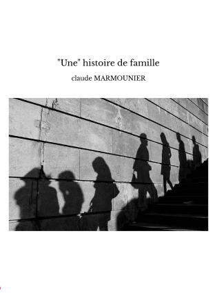 "Une" histoire de famille