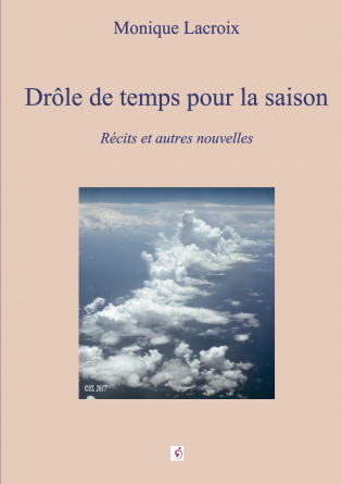 Drôle de temps pour la saison