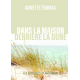 Dans la maison derrière la dune