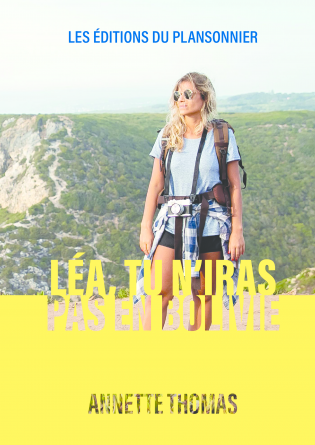 Léa, tu n'iras pas en Bolivie