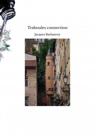 Traboules connection
