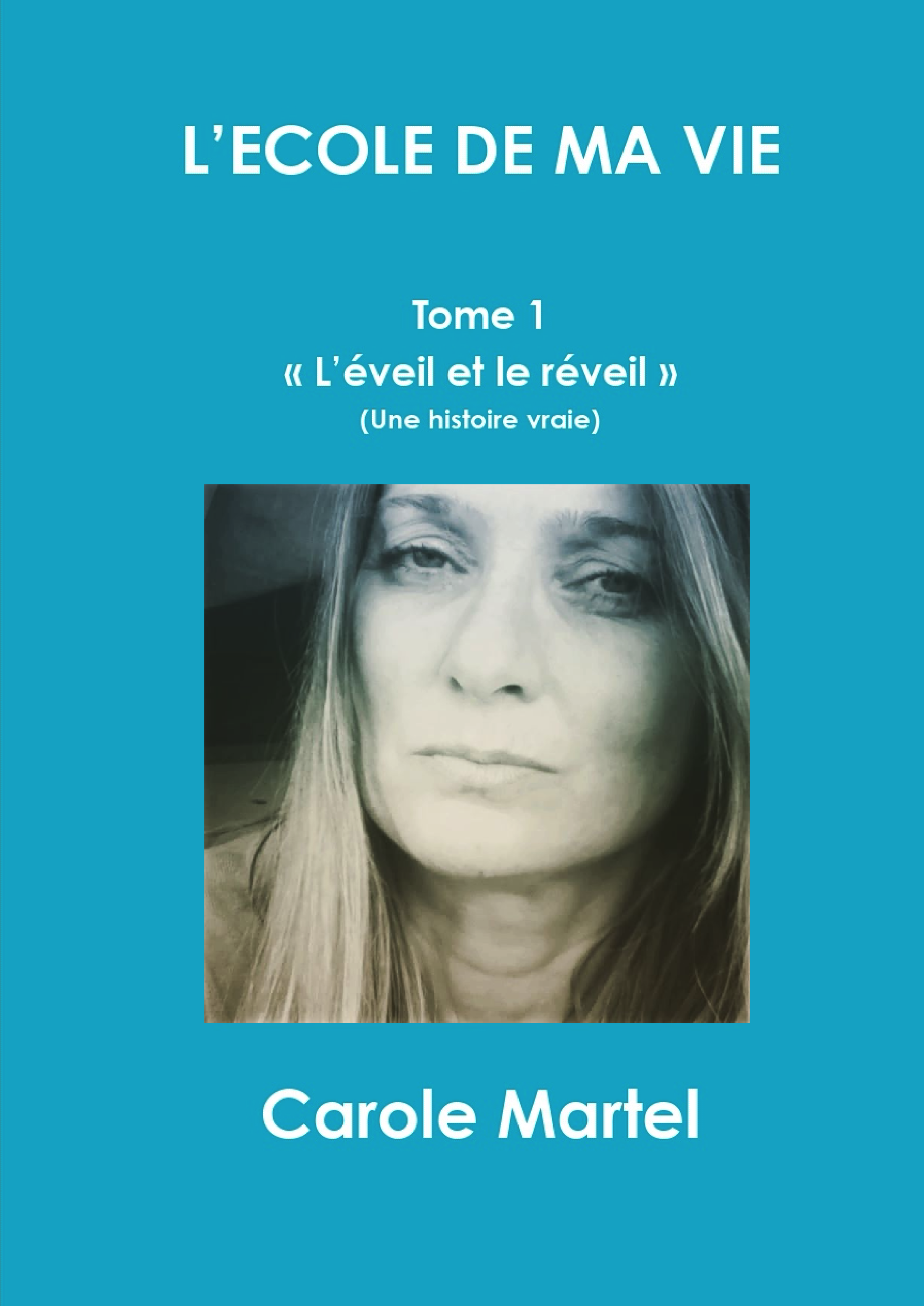 L’ECOLE DE MA VIE