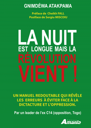 La Nuit est longue, mais la révolution