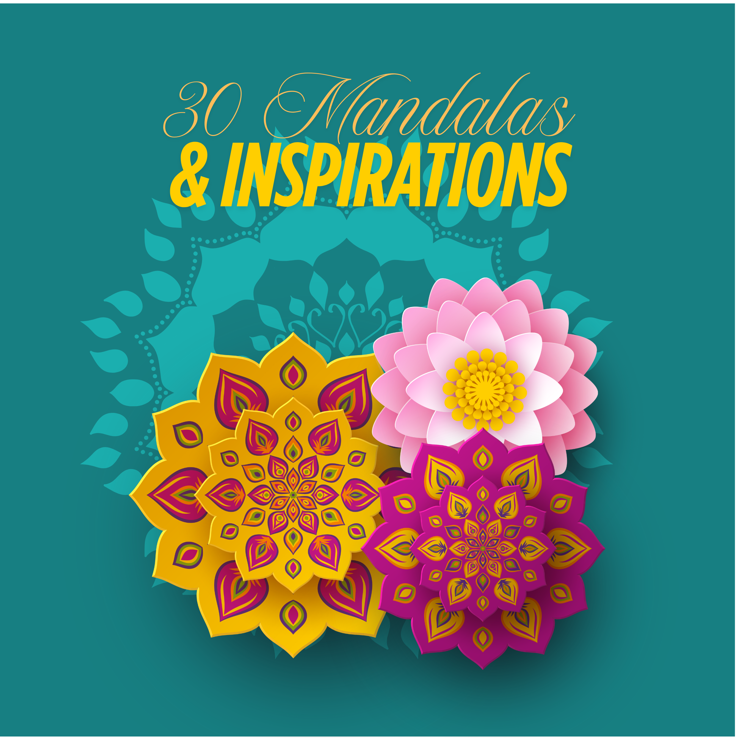 30 Mandalas & Inspirations