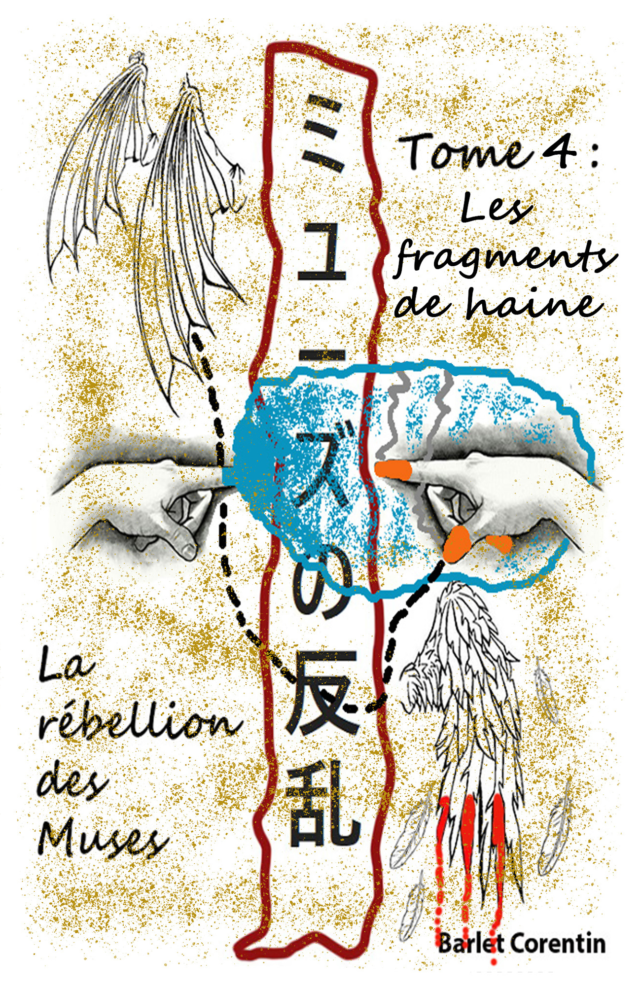 La rébellion des Muses Tome 4