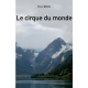 Le cirque du monde