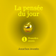 La pensée du jour. 1ère année.
