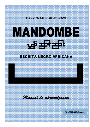 ECRITA NEGRO AFRICANA - MANDOMBE