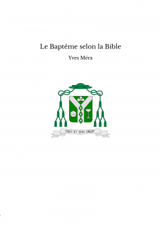 Le Baptême selon la Bible