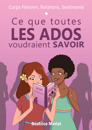 Ce que toutes les ados voudraient savo