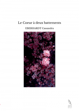 Le Coeur à deux battements