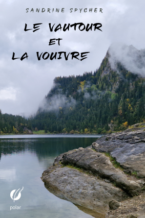 Le Vautour et la Vouivre
