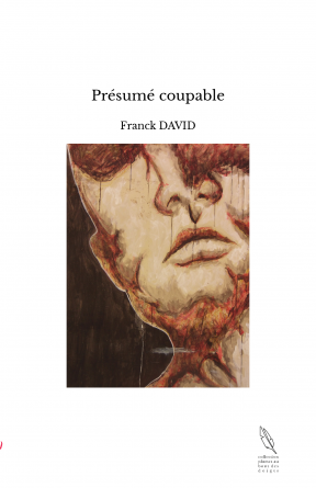 Présumé coupable