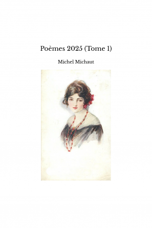 Poèmes 2025 (Tome 1)