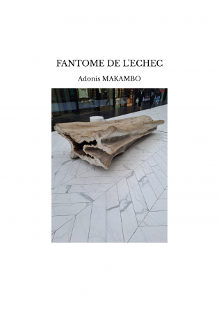 FANTOME DE L'ECHEC
