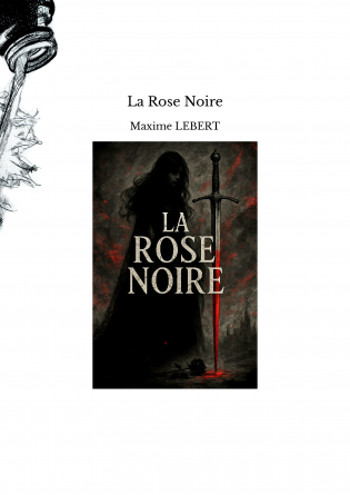 La Rose Noire