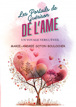 Les Portails de Guérison de l'âme