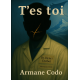 T'es toi