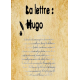 La lettre: Hugo