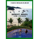 BARDOT, BRAZIL - et BB... créa Buzios 