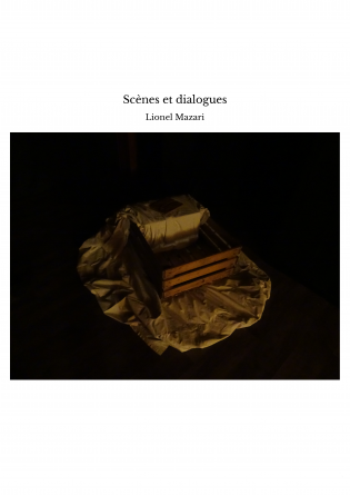Scènes et dialogues