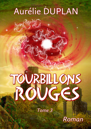 Tourbillons Rouges - Tome 3