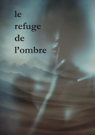 Le Refuge de l'Ombre